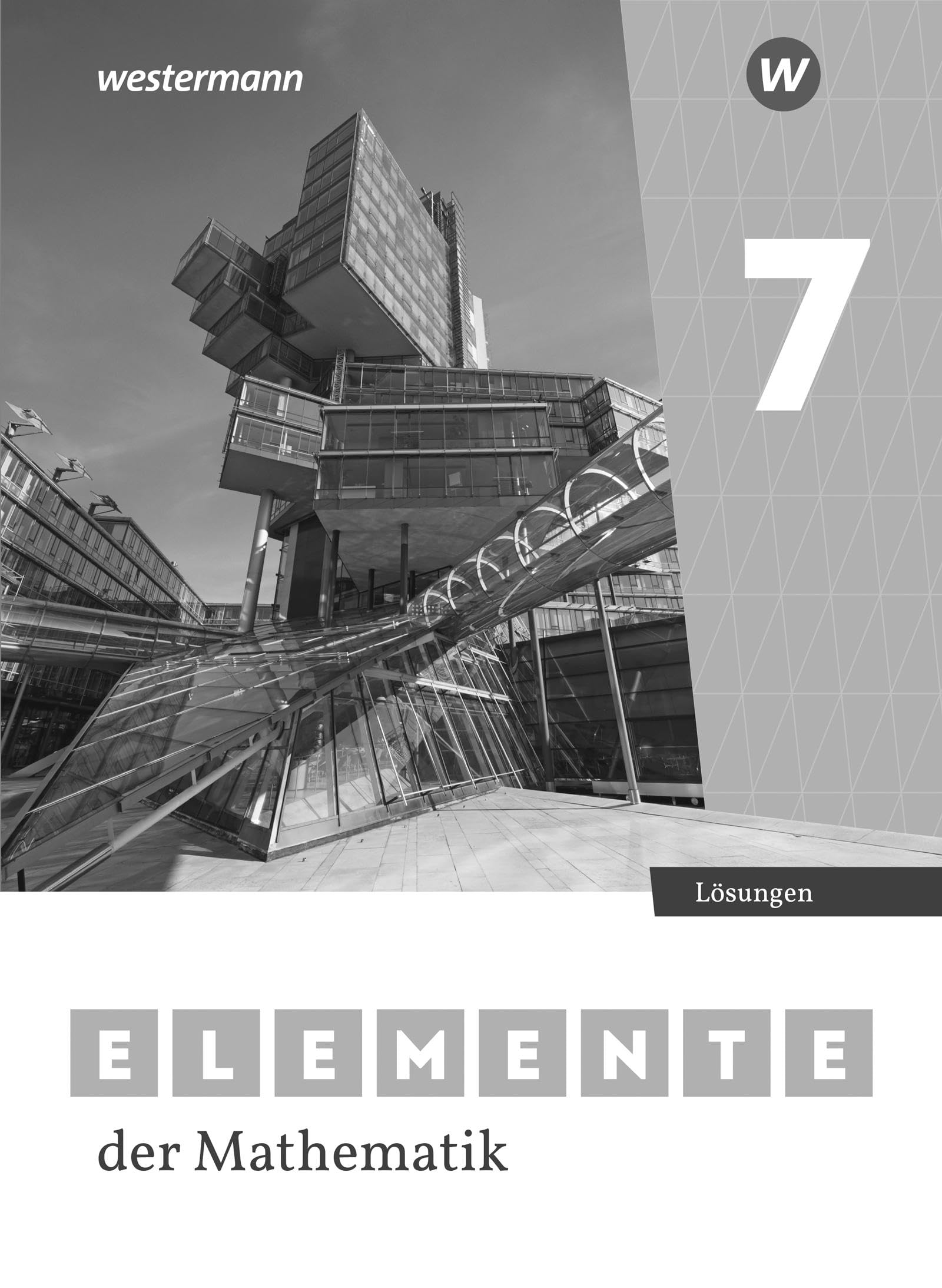 Elemente der Mathematik SI 7. Lösungen. Ausgabe für Niedersachsen Study Guides