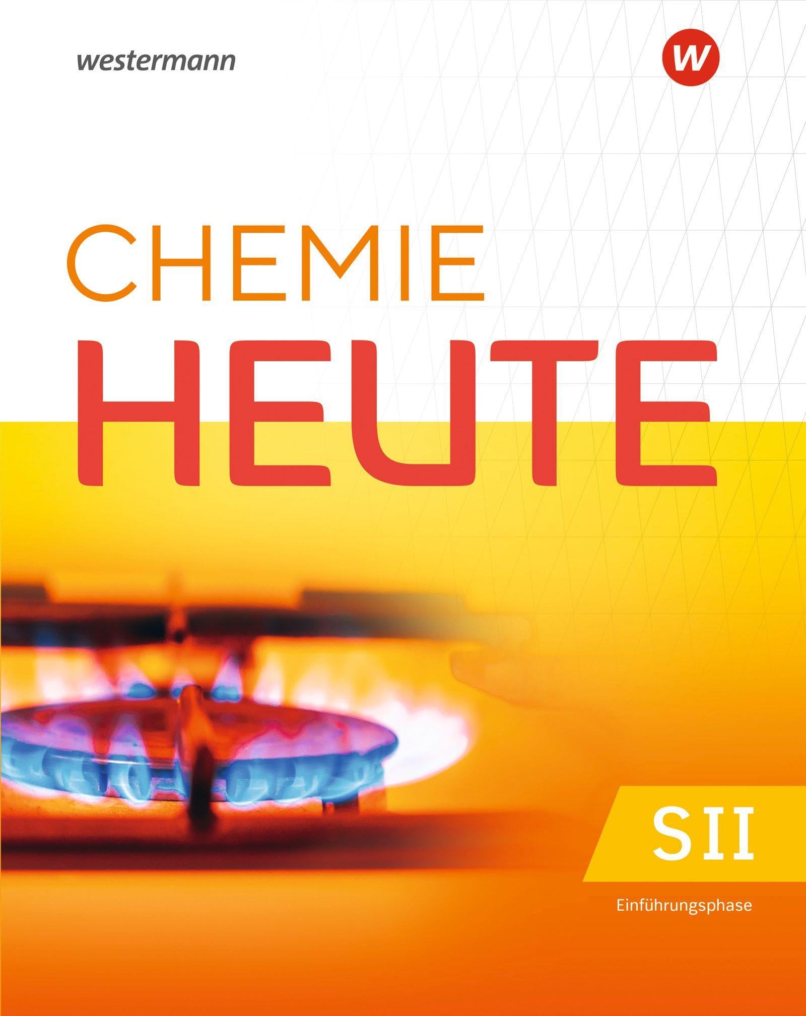 Chemie heute SII - Einführungsphase Schulbuch. Für Niedersachsen Study Guides