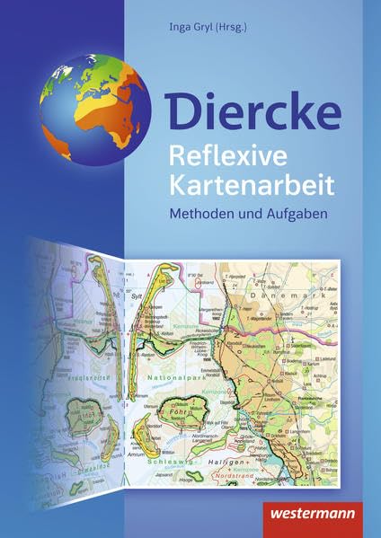 Diercke Weltatlas – Allgemeine Materialien zur Ausgabe 2015: Reflexive Kartenarbeit (Diercke Weltatlas - Ausgabe 2015: Allgemeine Materialien) Learning & Reference
