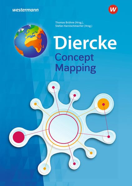 Diercke Weltatlas – Allgemeine Materialien zur Ausgabe 2015: Concept Mapping (Diercke Weltatlas - Ausgabe 2015: Allgemeine Materialien) Learning & Reference