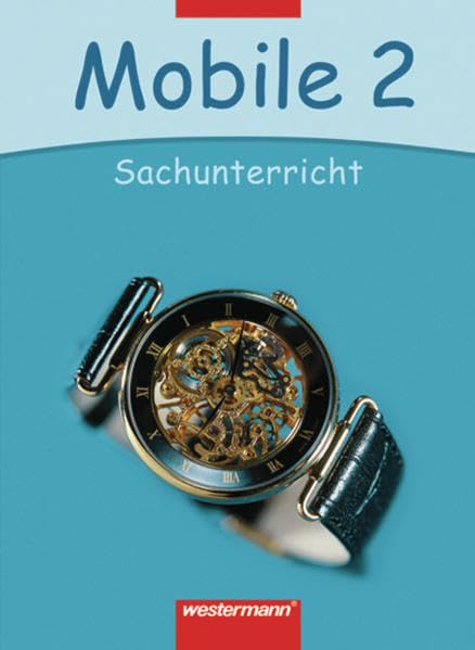 Mobile. Sachunterricht 2. Schülerband. Hessen und Rheinland-Pfalz Study Guides