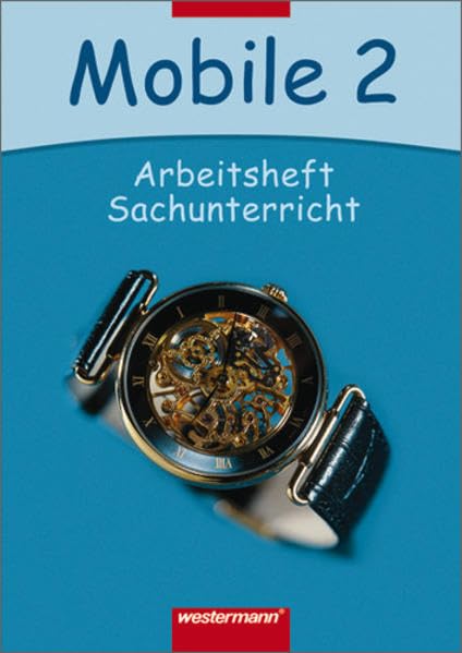 Mobile Sachunterricht 2. Arbeitsheft. Hessen und Rheinland-Pfalz Study Guides