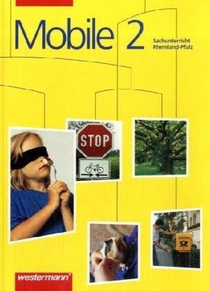 Mobile Sachunterricht, Ausgabe Rheinland-Pfalz, neue Rechtschreibung, 2. Schuljahr Study Guides