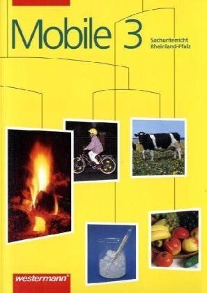 Mobile Sachunterricht, Ausgabe Rheinland-Pfalz, neue Rechtschreibung, 3. Schuljahr Study Guides