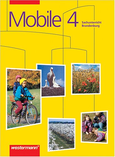 Mobile Sachunterricht, Ausgabe Brandenburg, neue Rechtschreibung, 4. Schuljahr Study Guides