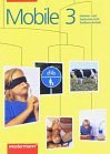 Mobile Heimatkunde / Sachunterricht, Ausgabe Sachsen-Anhalt, neue Rechtschreibung, 3. Schuljahr Study Guides