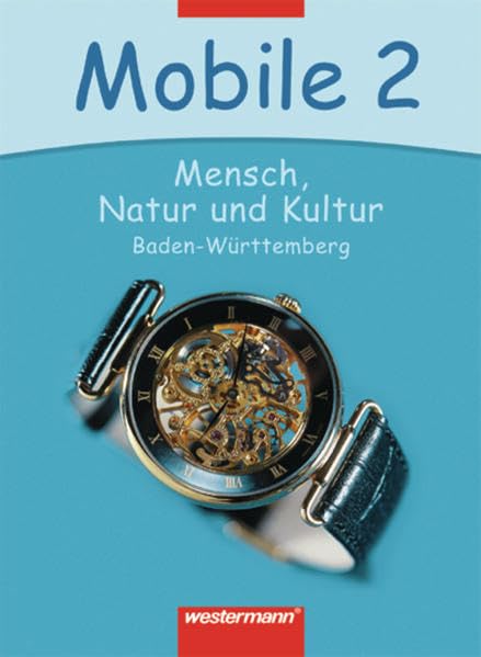 Mobile - Mensch, Natur und Kultur 2. Schülerband Learning & Reference