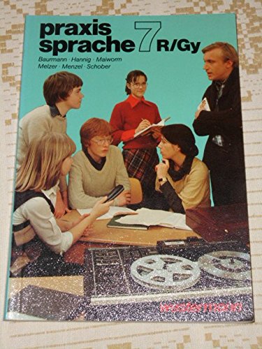 praxis sprache, Realschule /Gymnasium / praxis sprache, Realschule /Gymnasium: 7. Schuljahr Books