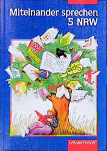 Miteinander sprechen, Ausgabe Nordrhein-Westfalen, 5. Schuljahr Books