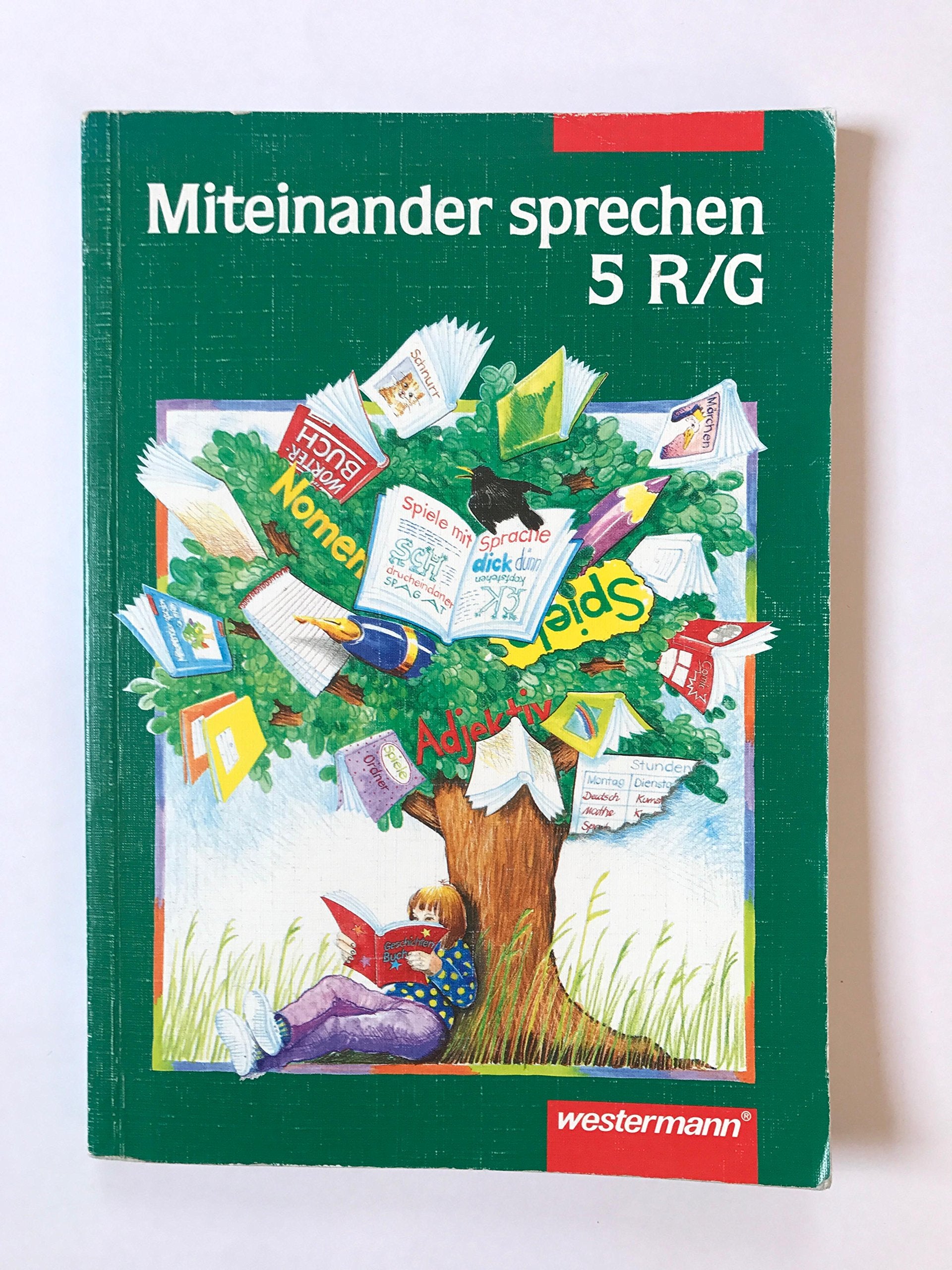 Miteinander sprechen. Sprachbuch für Realschule /Gesamtschule: 5. Schuljahr Books