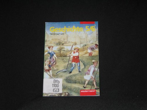 Geschichte für Niedersachsen. 5./6. Schuljahr Books
