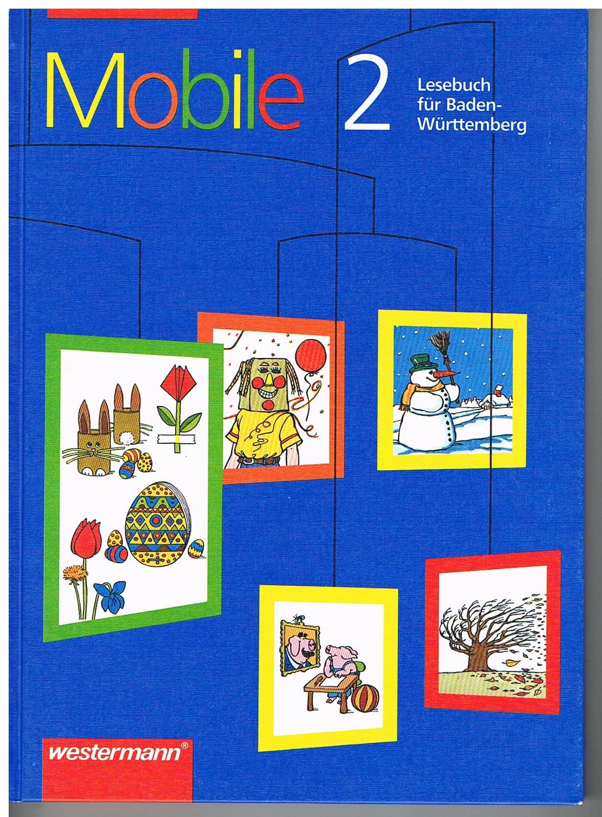 Mobile. Lesebuch für Baden-Württemberg: 2. Schuljahr Study Guides