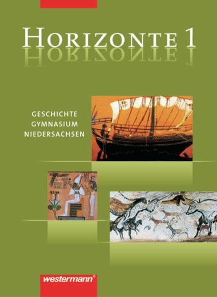 Horizonte 1. Geschichte. Gymnasium.  Niedersachsen General education