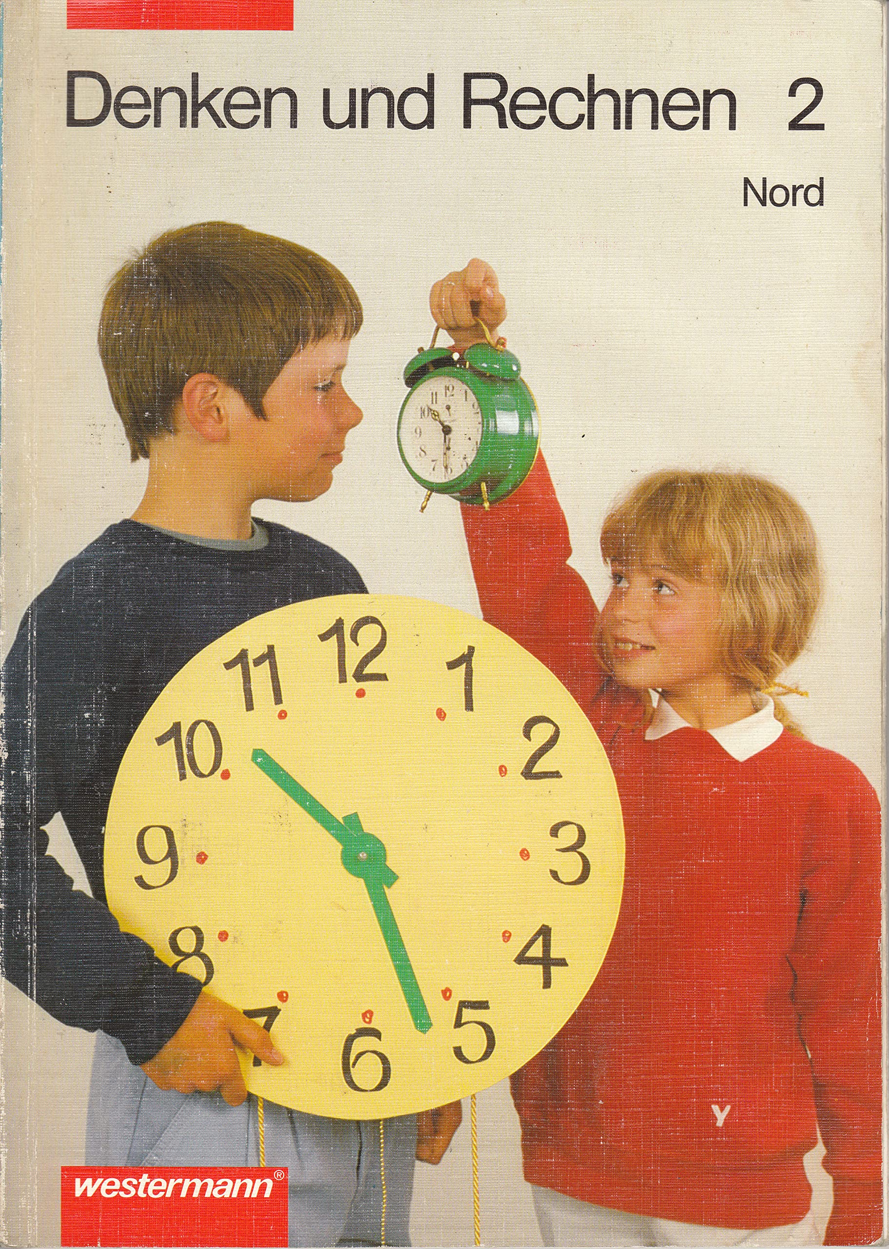 Denken und Rechnen 2. Schuljahr. Nord. Bisherige Ausgabe Books