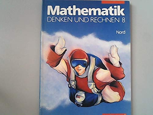 Mathematik, Denken und Rechnen, Ausgabe Nord, 8. Schuljahr Study Guides