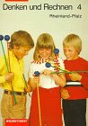 Denken und Rechnen, Grundschule Rheinland-Pfalz, bisherige Ausgabe, 4. Schuljahr Study Guides