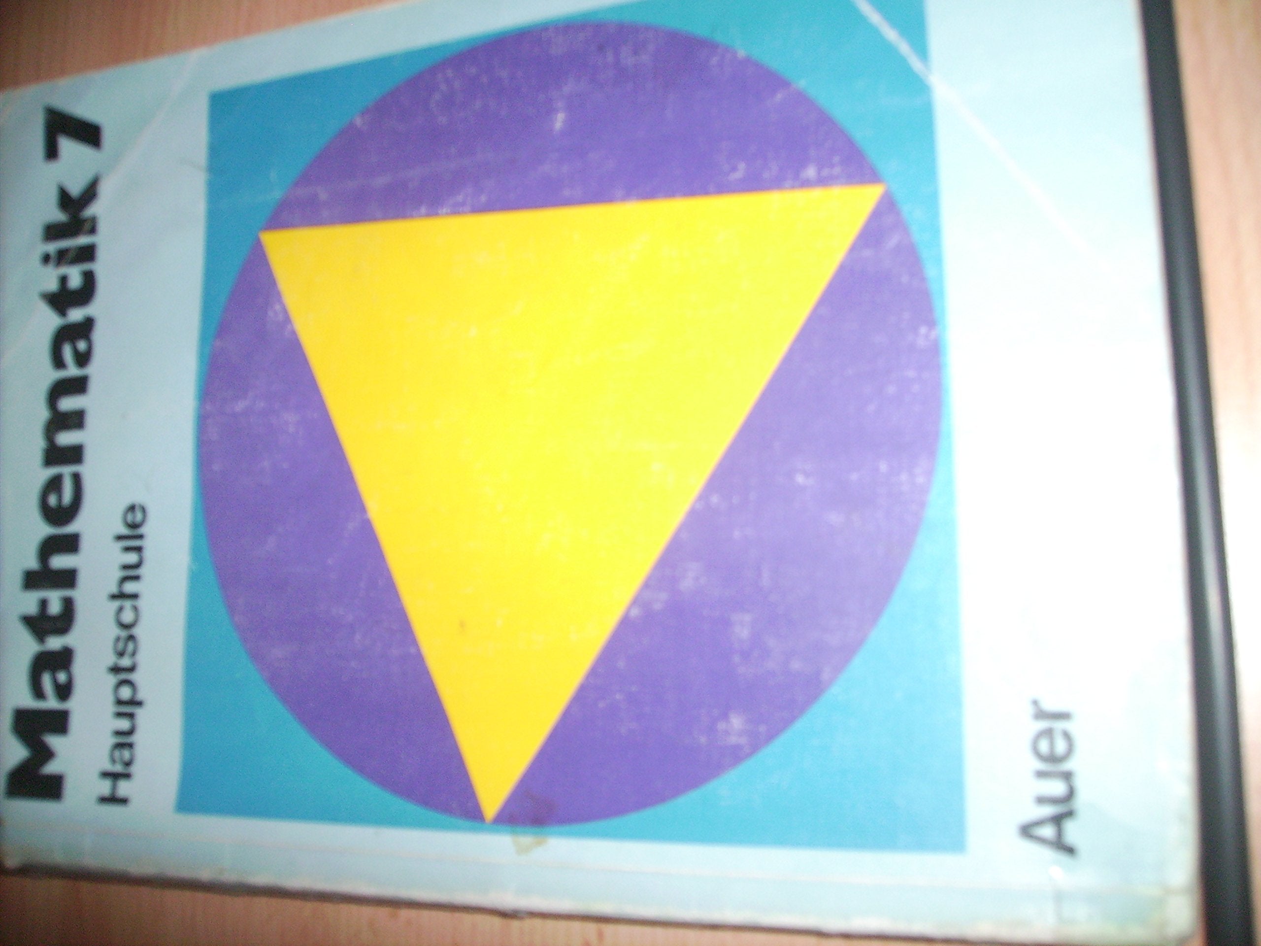 Mathematik, Hauptschule Bayern, 7. Jahrgangsstufe Learning & Reference