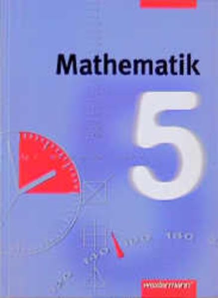 Mathematik für die Orientierungsstufe und Gesamtschule: Mathematik, Orientierungsstufe Hessen, Rheinland-Pfalz / Saarland, Schleswig-Holstein, Hamburg, Bremen, Niedersachsen, D, 5. Schuljahr Learning & Reference