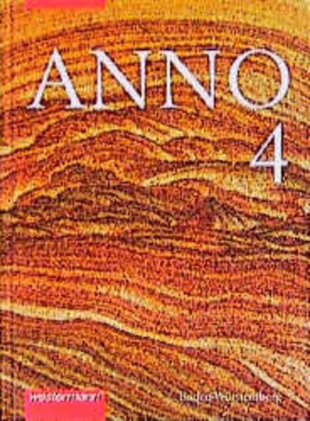Anno - Geschichte für Gymnasien in Baden-Württemberg: ANNO für Gymnasien in Baden-Württemberg: Band 4: Das 20. Jahrhundert Study Guides