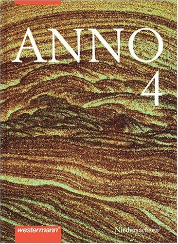 Anno - Geschichte für Gymnasien in Niedersachsen: ANNO, Ausgabe Niedersachsen, Bd.4, Das zwanzigste Jahrhundert Study Guides