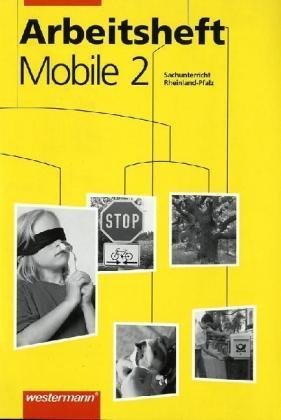 Mobile Sachunterricht, Ausgabe Rheinland-Pfalz, neue Rechtschreibung, 2. Schuljahr Study Guides