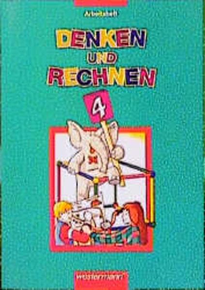 Denken und Rechnen, Arbeitshefte (DM) für Hessen, Niedersachsen, Nord, Rheinland-Pfalz u. Saarland, 4. Jahrgangsstufe Learning & Reference