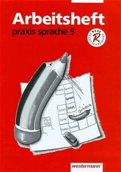 Praxis Sprache Ausgabe 1997 für die Orientierungsstufe: Arbeitsheft 5 Study Guides