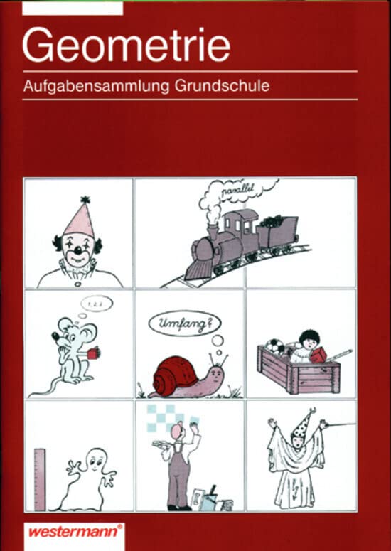 Aufgabensammlung Geometrie: 1. - 4. Schuljahr Learning & Reference