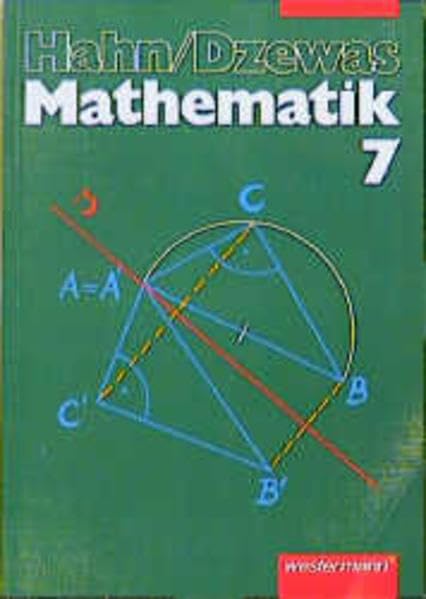 Hahn/Dzewas Mathematik. Neubearbeitung: Hahn/Dzewas, Mathematik, DM, 7. Schuljahr Study Guides