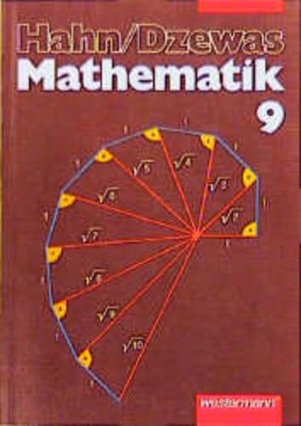 Hahn/Dzewas Mathematik. Neubearbeitung: Hahn/Dzewas, Mathematik, DM, 9. Schuljahr Learning & Reference