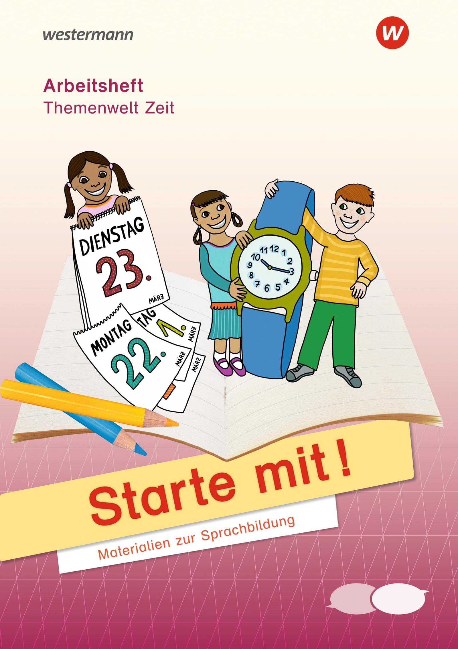 Starte mit. Arbeitsheft Zeit Learning & Reference Books