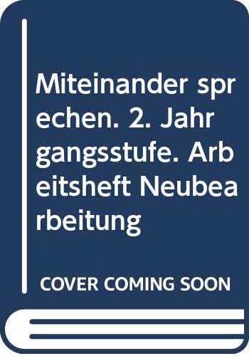 Miteinander sprechen, Sprachbuch für bayerische Grundschulen, 2. Schuljahr Books
