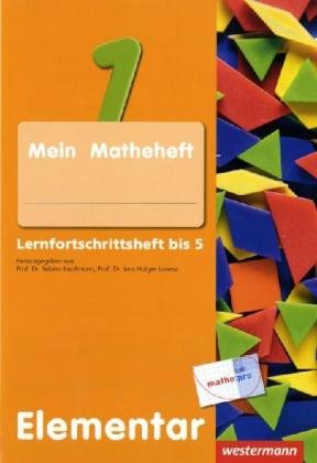 Elementar: Erste Grundlagen in Mathematik: Lernfortschrittsheft bis 5 Jahre: Erste Grundlagen in Mathematik, bis 5 Jahre Study Guides