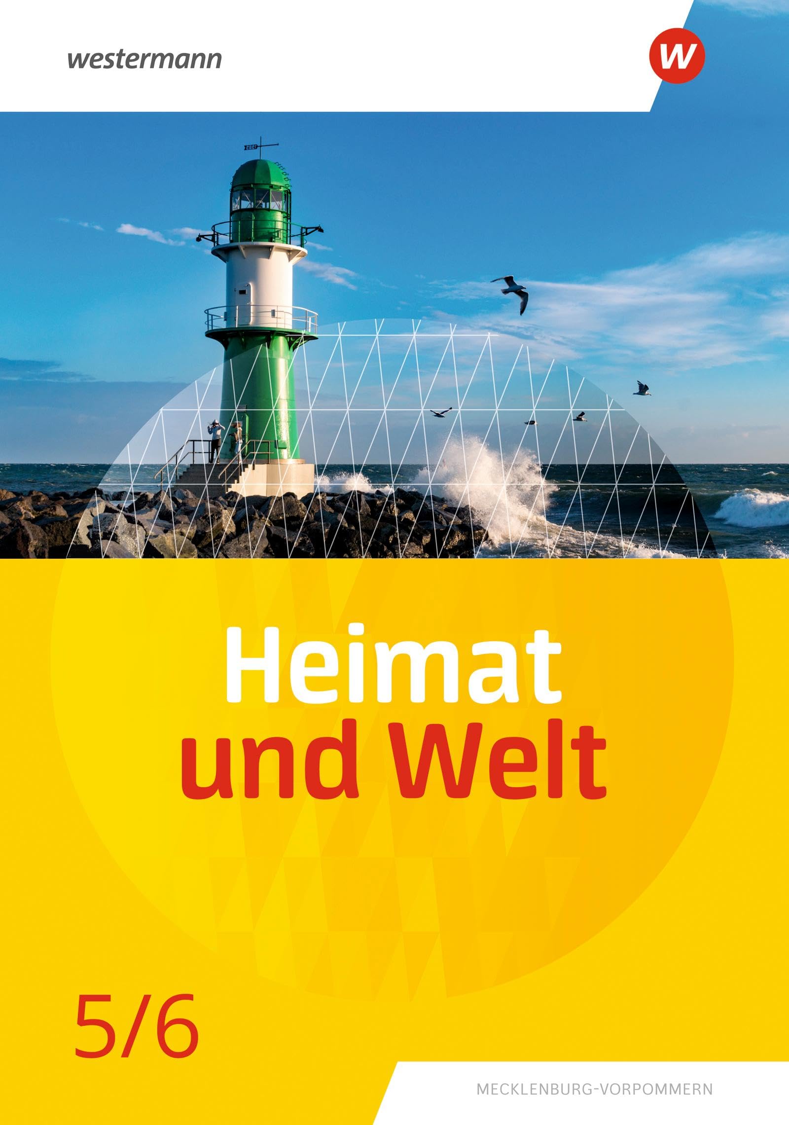 Heimat und Welt 5 / 6. Schulbuch. Für Mecklenburg-Vorpommern Study Guides