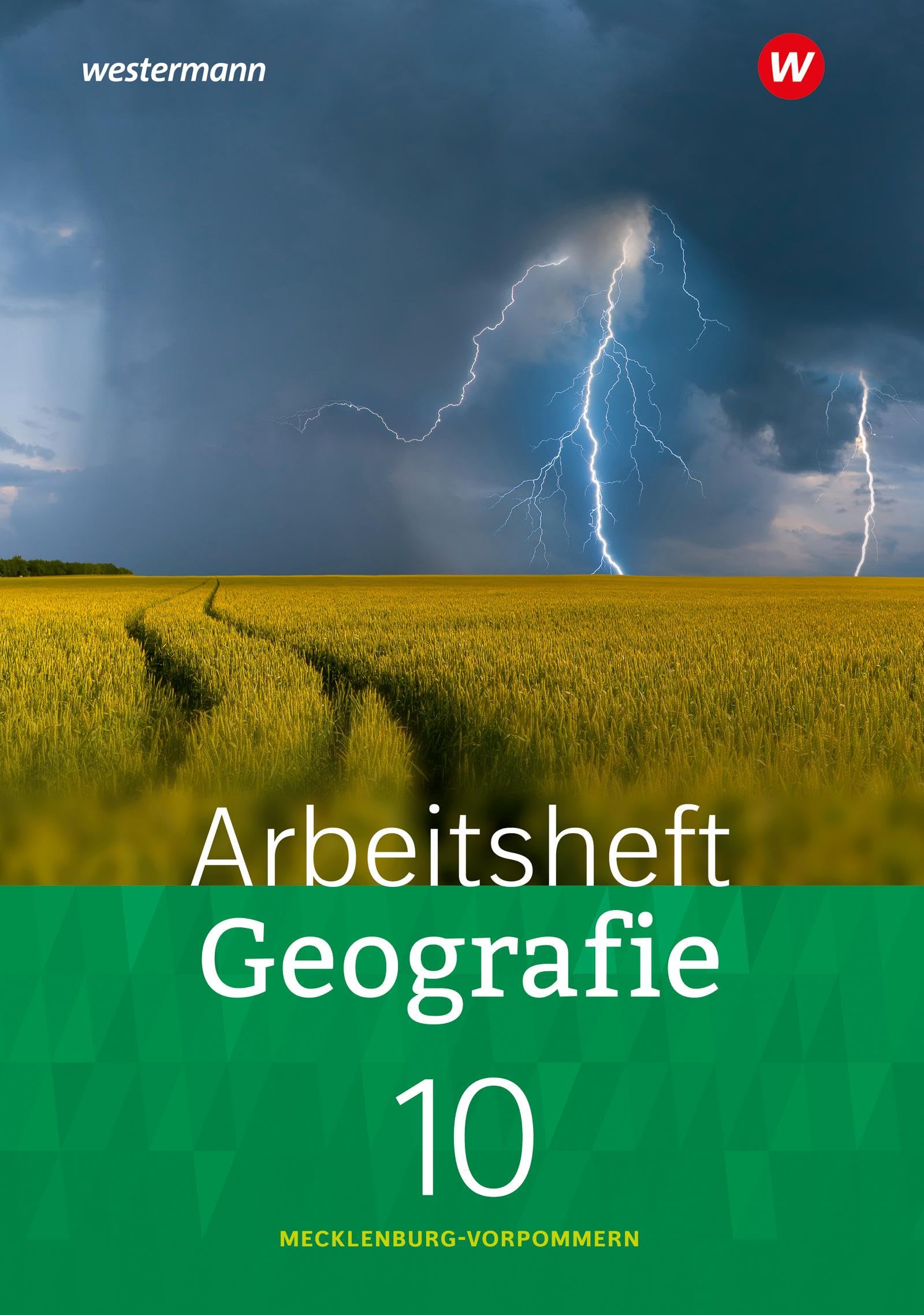 Geografie 10. Arbeitsheft Geografie. Mecklenburg-Vorpommern 2023 Study Guides