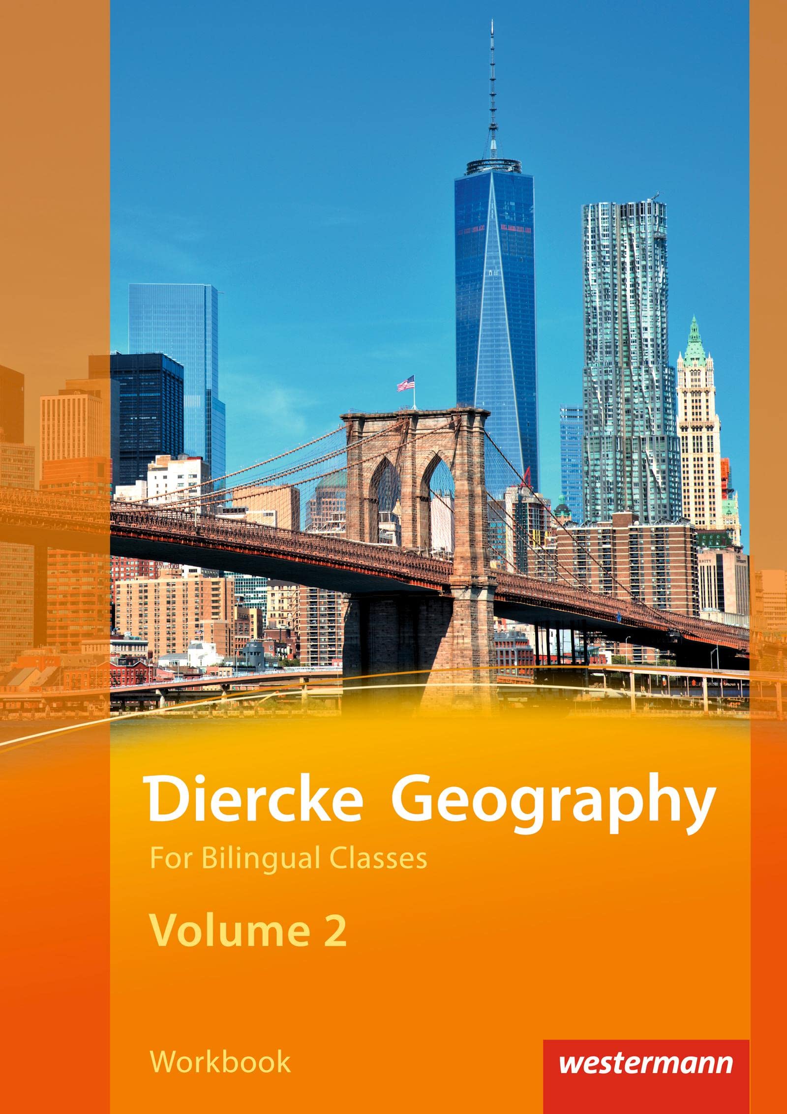 Diercke Geography Bilingual Volume 2 Workbook (Kl. 9/10) Foreign Languages ​​& Dictionaries