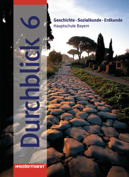 Durchblick 6 - Für Hauptschulen in Bayern Study Guides