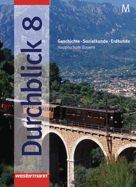 Durchblick 8 M. Geschichte, Sozialkunde, Erdkunde General education