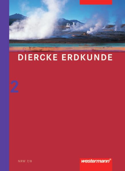 Diercke Erdkunde Ausgabe 2004 für Realschulen in Nordrhein-Westfalen: Schülerband 2 Study Guides