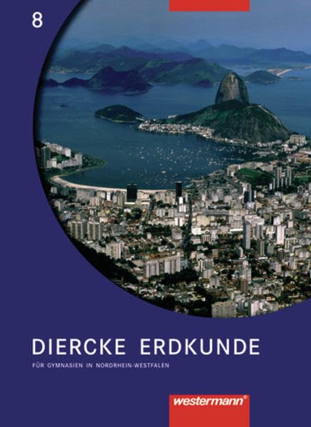 Diercke Erdkunde 8 - Schülerband / Nordrhein-Westfalen Study Guides