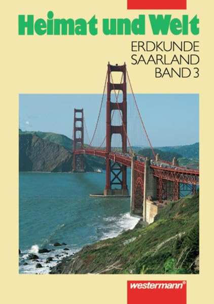 Heimat und Welt 9/10. Schülerband. Erweiterte Realschule. Saarland Study Guides
