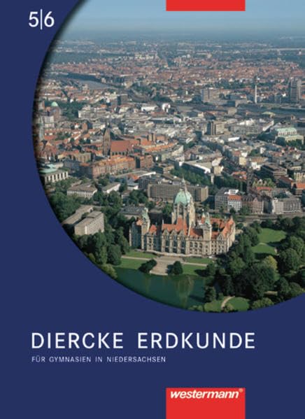 Diercke Erdkunde 5/6. Für Gymnasien in Niedersachsen Study Guides