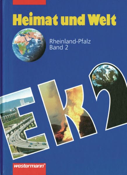 Heimat und Welt. Erdkunde für Rheinland-Pfalz 2. Neu Study Guides