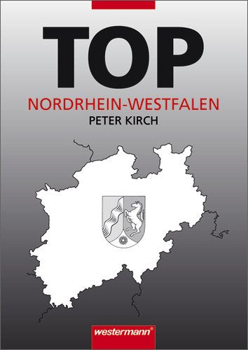 Topographische Arbeitshefte: TOP Nordrhein-Westfalen Study Guides