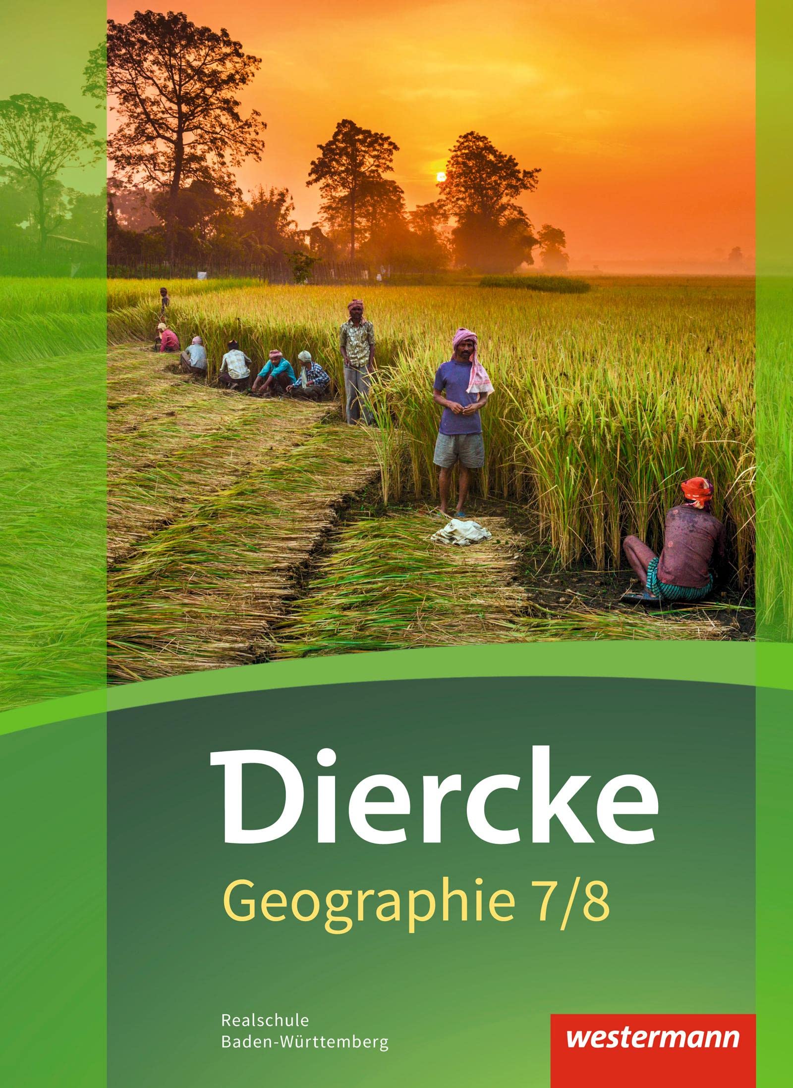 Diercke Geographie - Ausgabe 2016 für Baden-Württemberg: Schulbuch 7 / 8 Study Guides