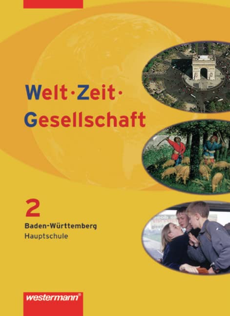 Welt - Zeit - Gesellschaft 2 - Schülerband / Baden-Württemberg Business, Finance & Career