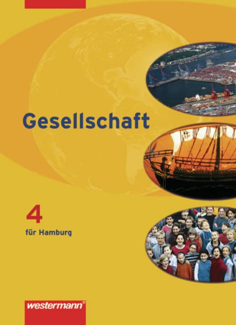 Gesellschaft 4. Schülerband. Ausgabe Hamburg Study Guides