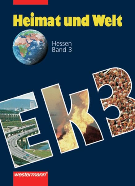 Heimat und Welt 3. Erdkunde für Hessen Study Guides