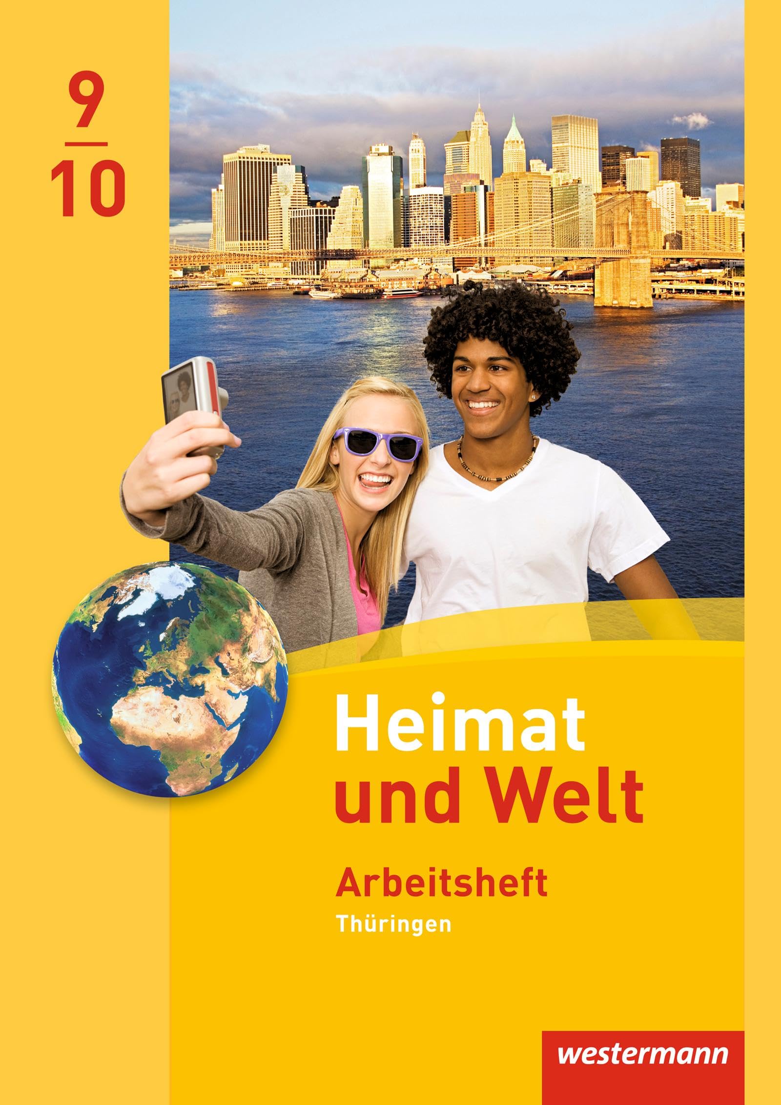 Heimat und Welt 9 / 10. Arbeitsheft. Thüringen Foreign Languages ​​& Dictionaries