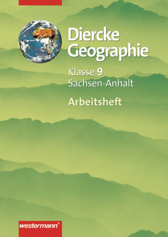 Diercke Geographie 9. Arbeitsheft. Gymnasien. Sachsen-Anhalt Study Guides